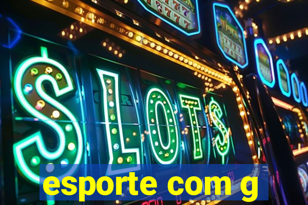 esporte com g